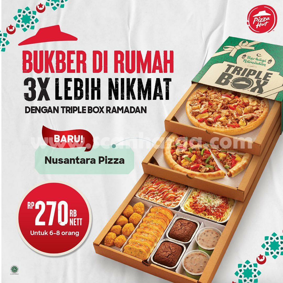 Promo PIZZA HUT TRIPLE BOX RAMADAN Harga Cuma Rp. 270Ribu aja