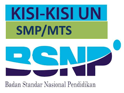 Kisi-kisi UN SMP/MTS Tahun 2017