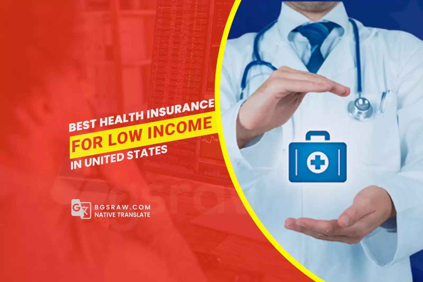 Best Health Insurance for Low Income in USA