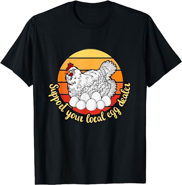 Support Your Local Egg Dealer T-Shirt, Chicken Vintage Sunset T-Shirt