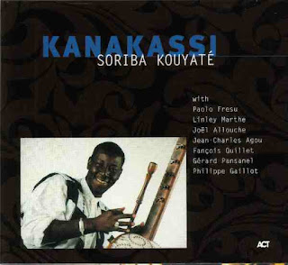 Soriba Kouyaté  "Kanakassi" 1999  Senegal  Jazz Fusion,World,Afro Jazz
