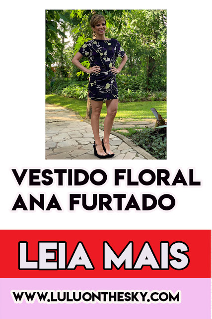 O vestido floral da Ana Furtado no É de Casa