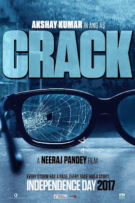 CRACK - AKshay Kumar and Neeraj Pandey Movie Poster Released For Next Independence Day