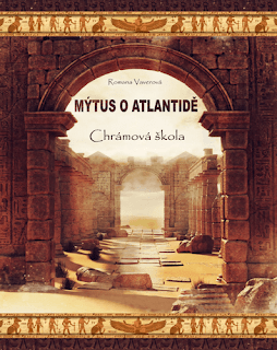 Mýtus o Atlantidě: Chrámová škola (Romana Vaverová, 1. díl ze série, nakladatelství Bookla)
