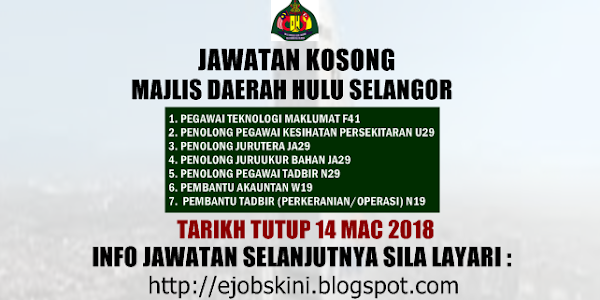 Jawatan Kosong Majlis Daerah Hulu Selangor (MDHS) - 14 Mac 2018