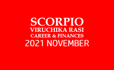 2021 November Scorpio Career Astrology