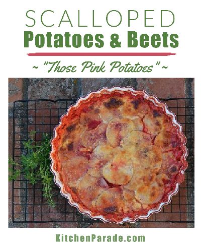 Scalloped Potatoes & Beets, another creative vegetable side dish ♥ KitchenParade.com. Just four ingredients + pantry staples. Beautiful color!