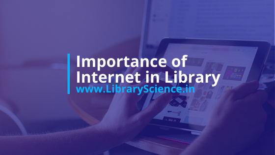 Internet used in Library Services