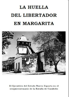 Francisco Lárez Granado - La Huella del Libertador en Margarita