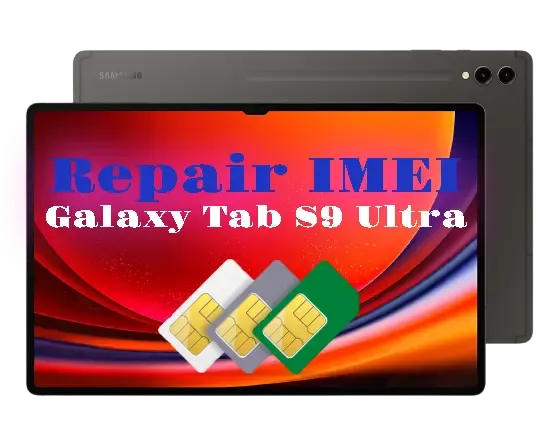 Repair IMEI Samsung Galaxy Tab S9 Ultra SM-X916
