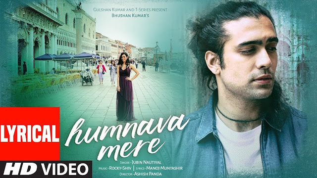 हमनवा मेरे lyrics jubin lyricsabl