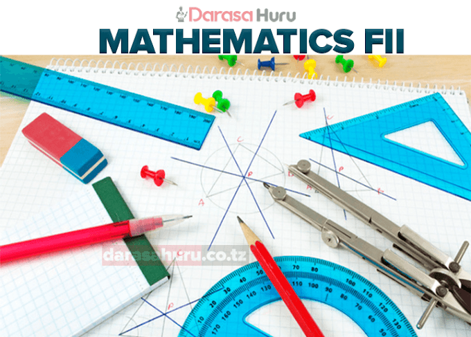 Mathematics For Form Two Study Notes (Ordinary Level Notes) - All Topics