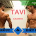 Tavi Castro workout routine and diet plan