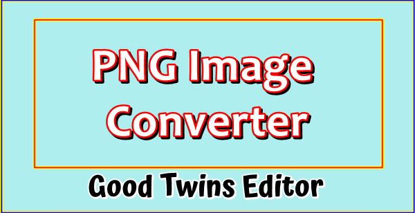PNG Image Converter