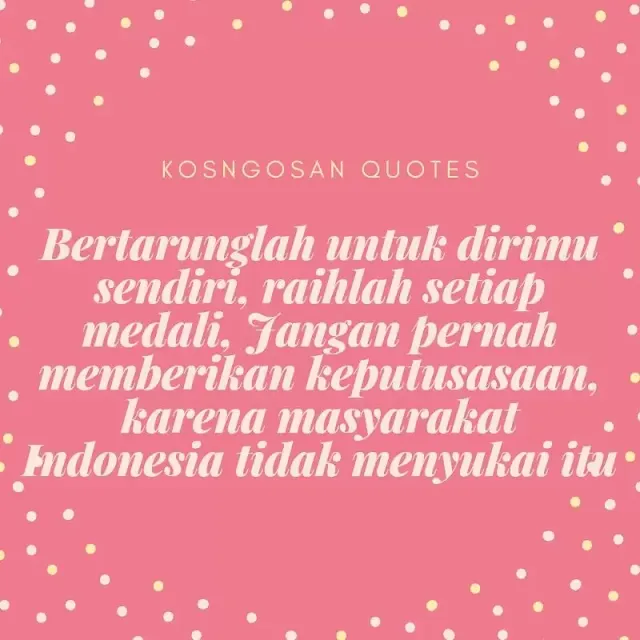 Motto Hidup Atlet Bahasa inggris