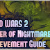 [GW2] Guild Wars 2 - Tower of Nightmares Achievement Guide