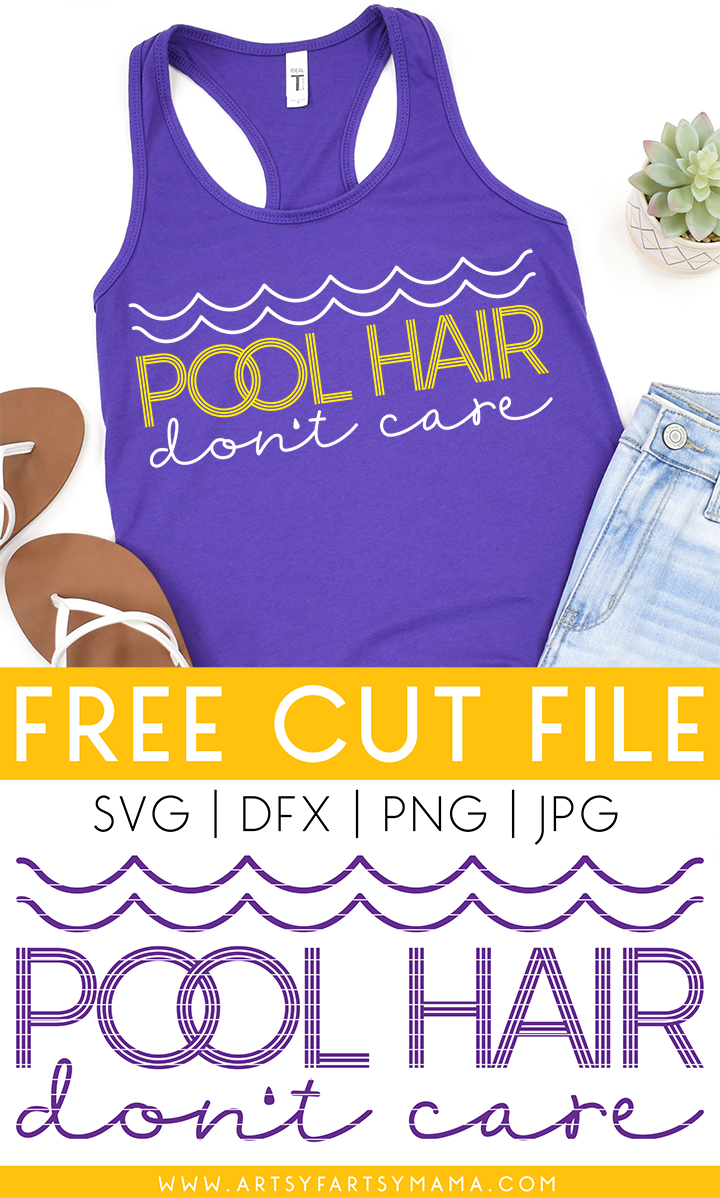 Free "Pool Hair Don't Care" SVG Cut File