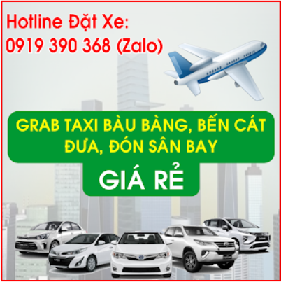 Grab Taxi Bến Cát Đi Sân Bay Giá Tốt