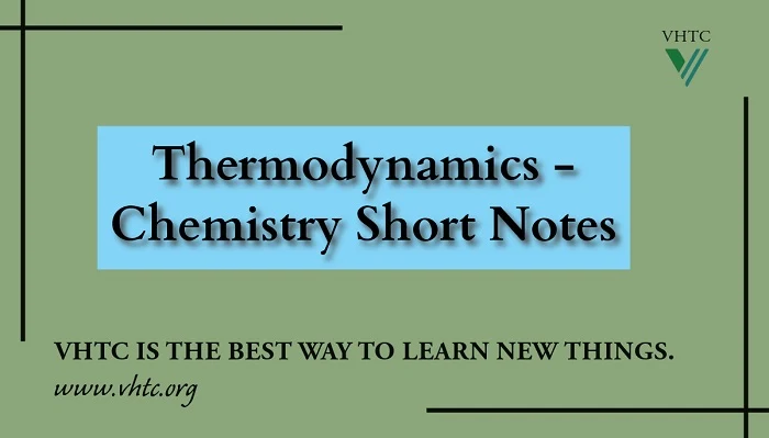 Thermodynamics - Chemistry Short Notes 📚