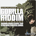 GORILLA RIDDIM (2011)