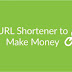Best URL Shortener To Earn Money  in 2020 still paying
