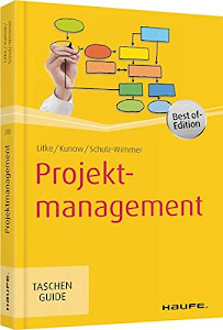 Projektmanagement (Haufe TaschenGuide)