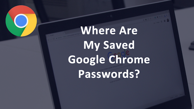 Manage saved passwords in your Google Chrome