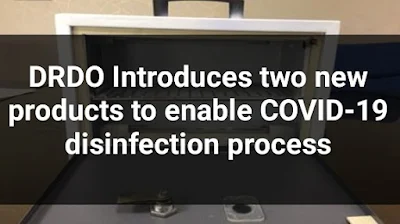 DRDO Introduces two new products to enable COVID-19 disinfection process