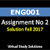 ENG001 Assignment No 2 Solution Fall 2017