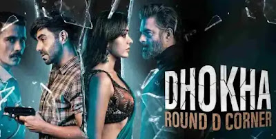 Filmywap - Dhokha Round D Corner (2022) Movie Download 720p 480p 1080p