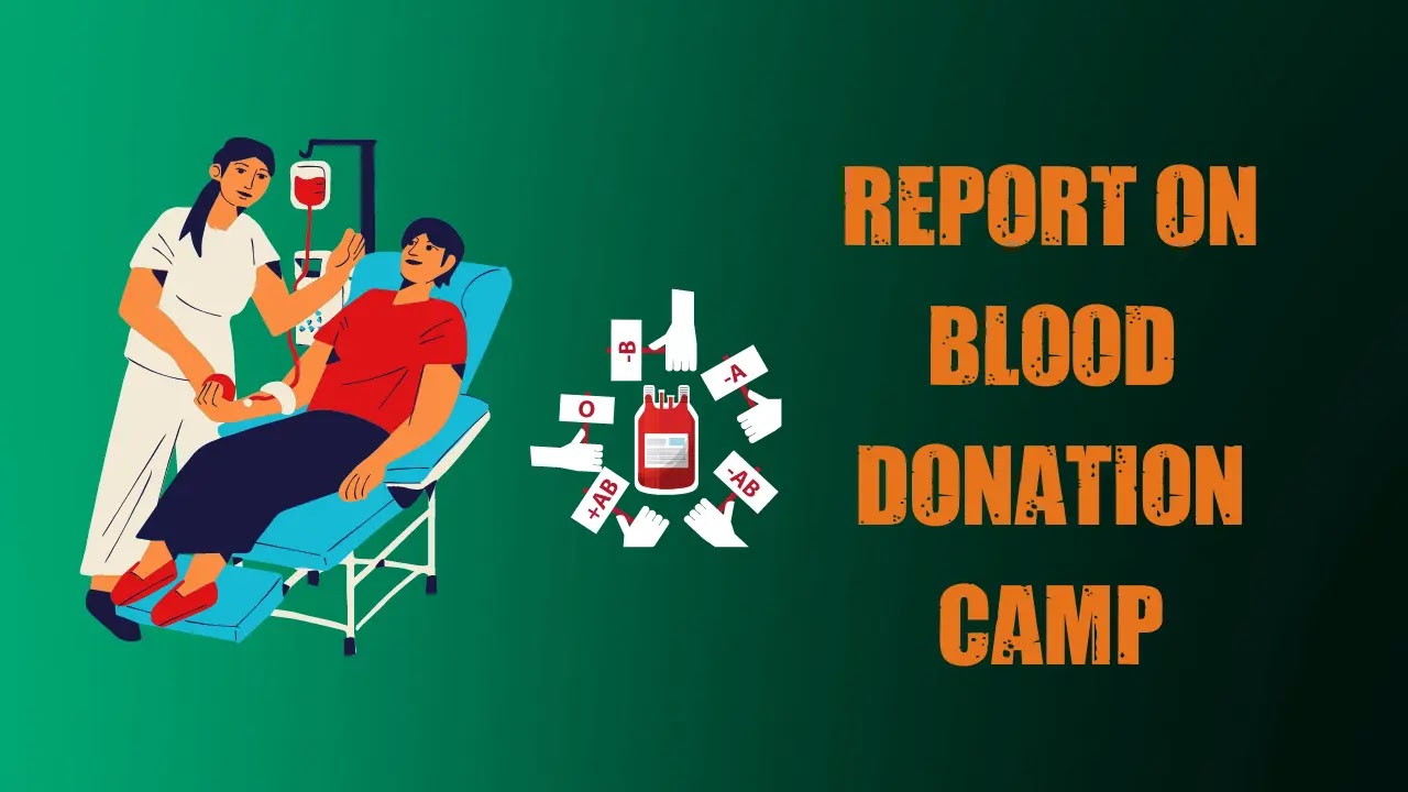 Report on Blood Donation Camp
