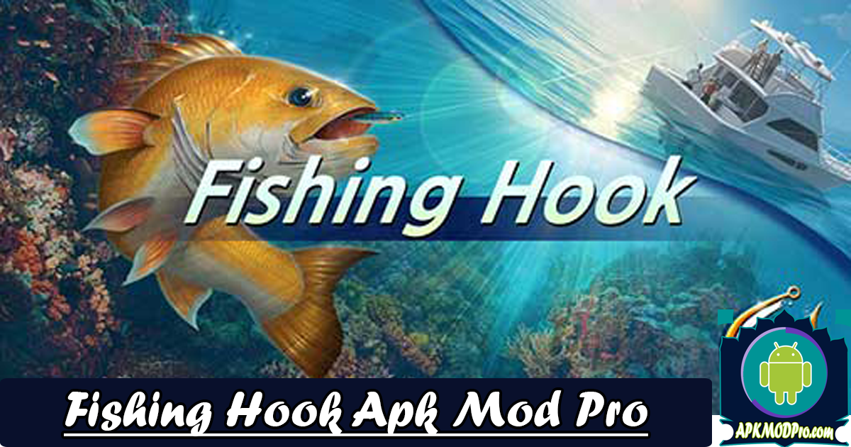 Download Fishing Hook MOD APK V2.2.9 (Unlimited Money) Terbaru 2020