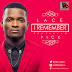 Lace Ft. 9ice – I Remember