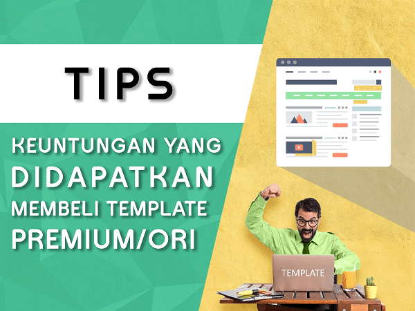 Keuntungan membeli Template Blog Premium