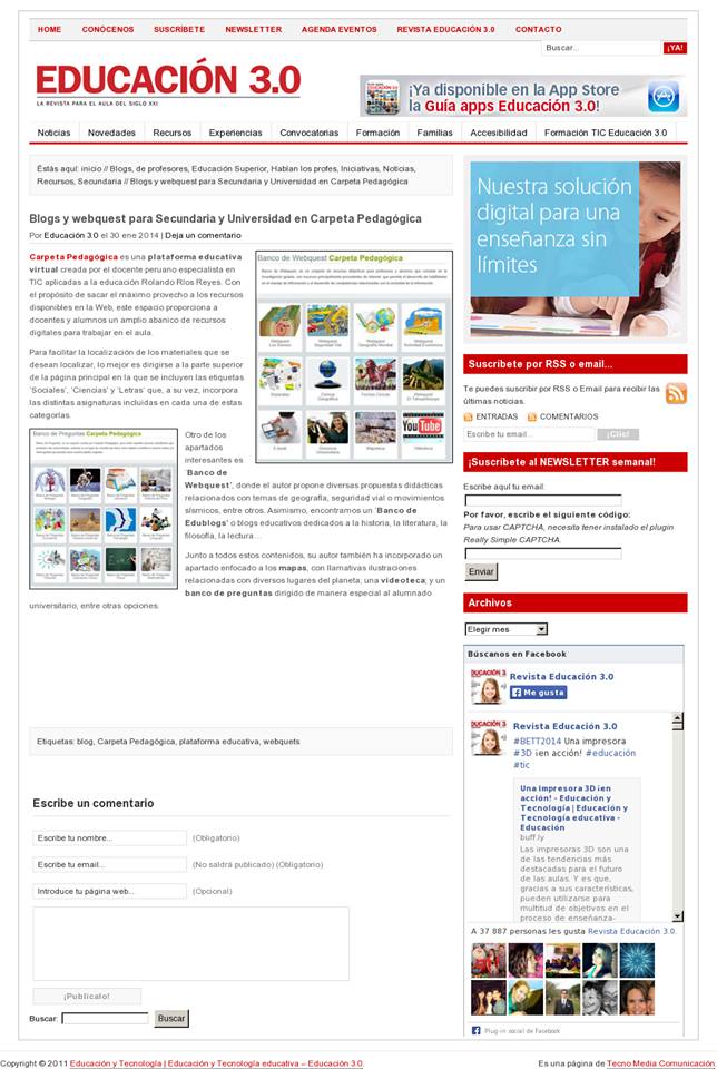 Mención en la Revista Educación 3.0 (España): Blogs y webquest para Secundaria y Universidad en Carpeta Pedagógica.