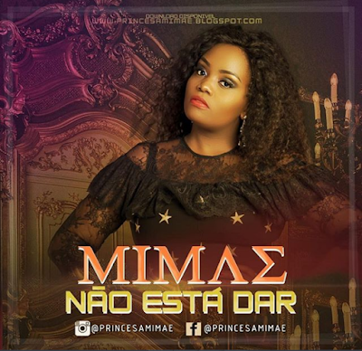 Mimãe - Não esta dar [Download] 2018 baixar nova musica descarregar lançou disponibilizou