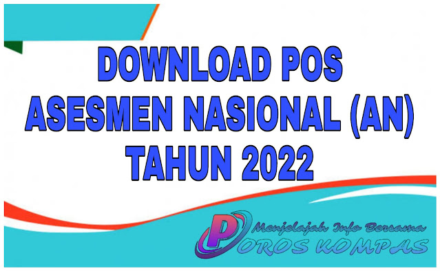 Unduh POS Asesmen Nasional (AN) 2022