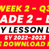 WEEK 2 GRADE 2 DAILY LESSON LOG Q3