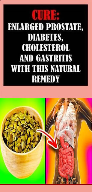 Cure An Enlarged Prostate, Diabetes, Cholesterol And Gastritis With This Natural Remedy!