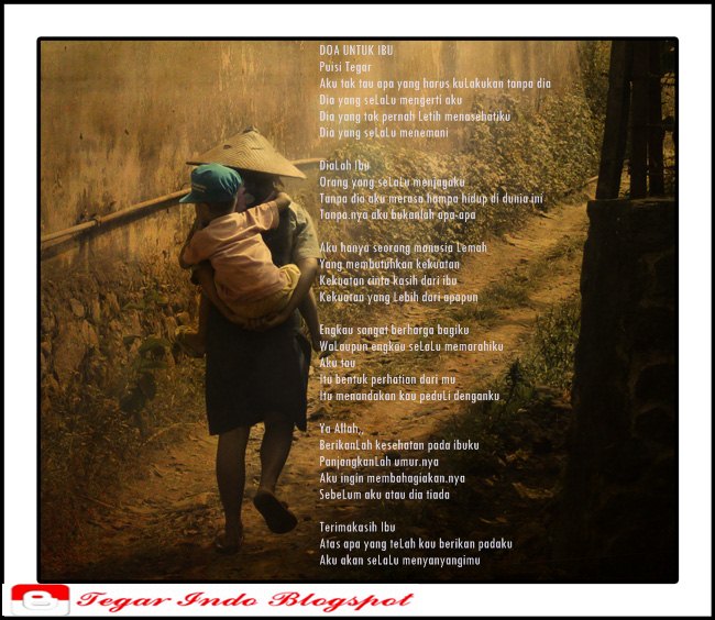 Kumpulan Puisi Untuk Ibu  Tegar Indo Blog