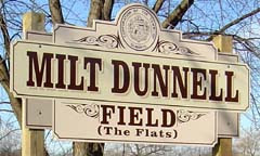 Milt Dunnell Field