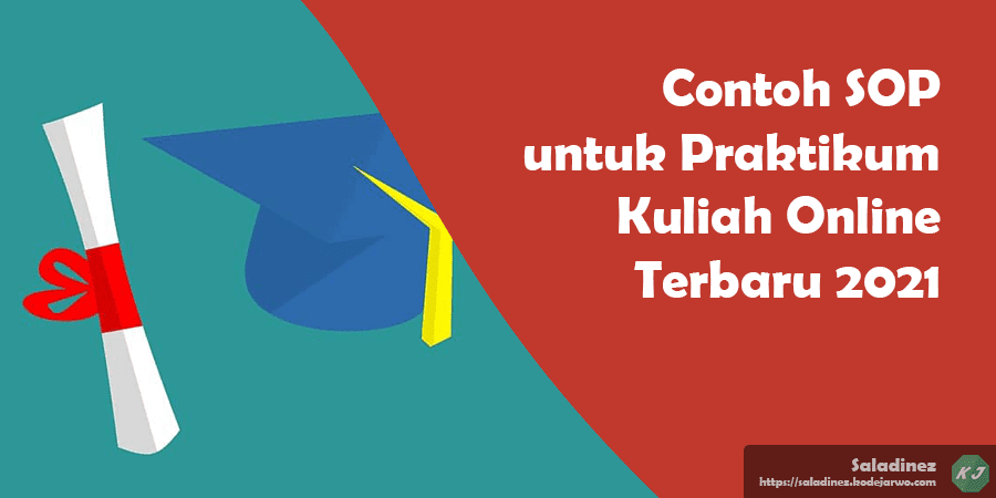 Contoh SOP untuk Praktikum Kuliah Online Terbaru 2021