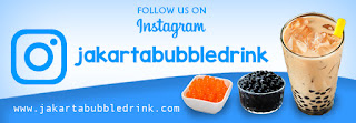 Follow Instagram Jakarta Bubble Drink