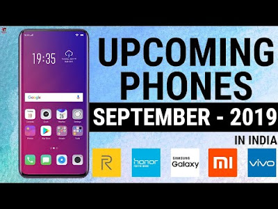 Upcoming smartphone September 2019