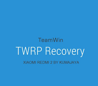 Image result for twrp mod kumajaya redmi 2