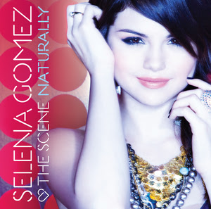 Selena Gomez Naturally Lyrics on Selena Gomez