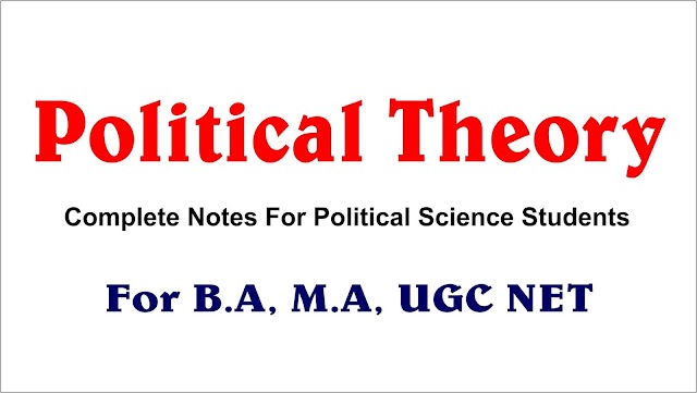 Political Theory :  Contemporary Political Theory