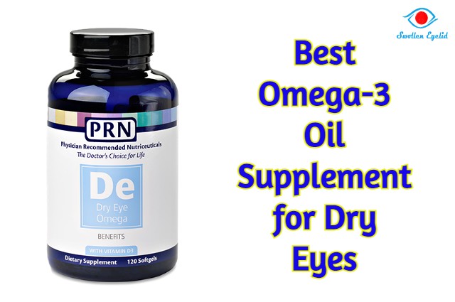 best-omega-3-oil-supplement-for-dry-eyes
