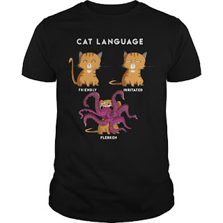 Cat Language Friendly Irritated Flerken Shirt