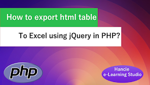 How to export HTML table to Excel using jQuery in PHP - Responsive Blogger Template
